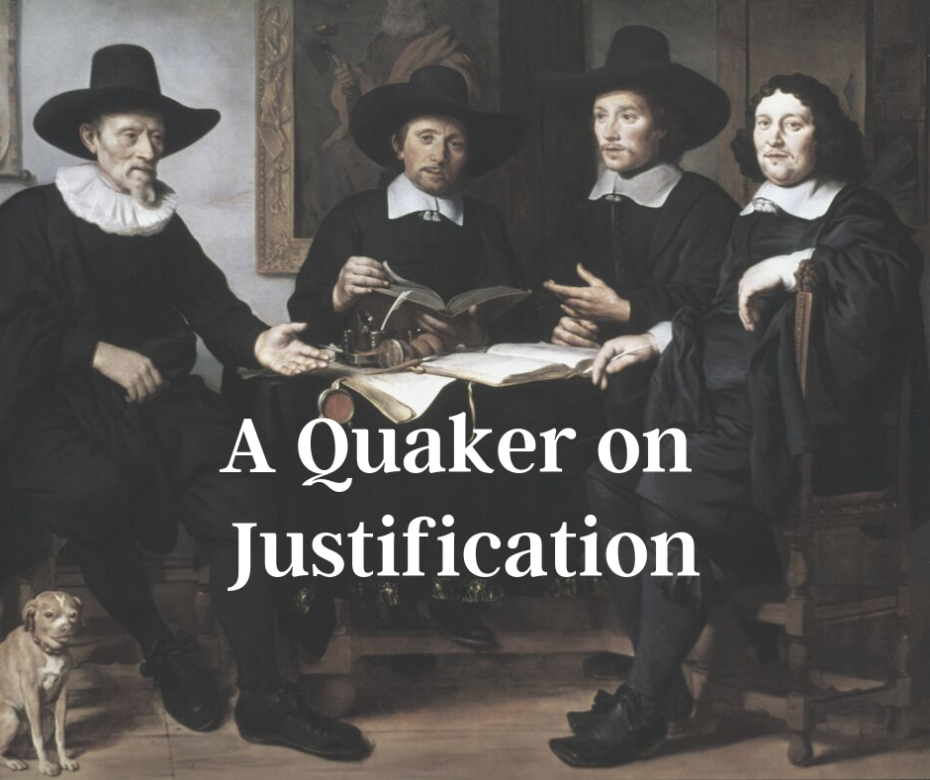 A Quaker on Justification