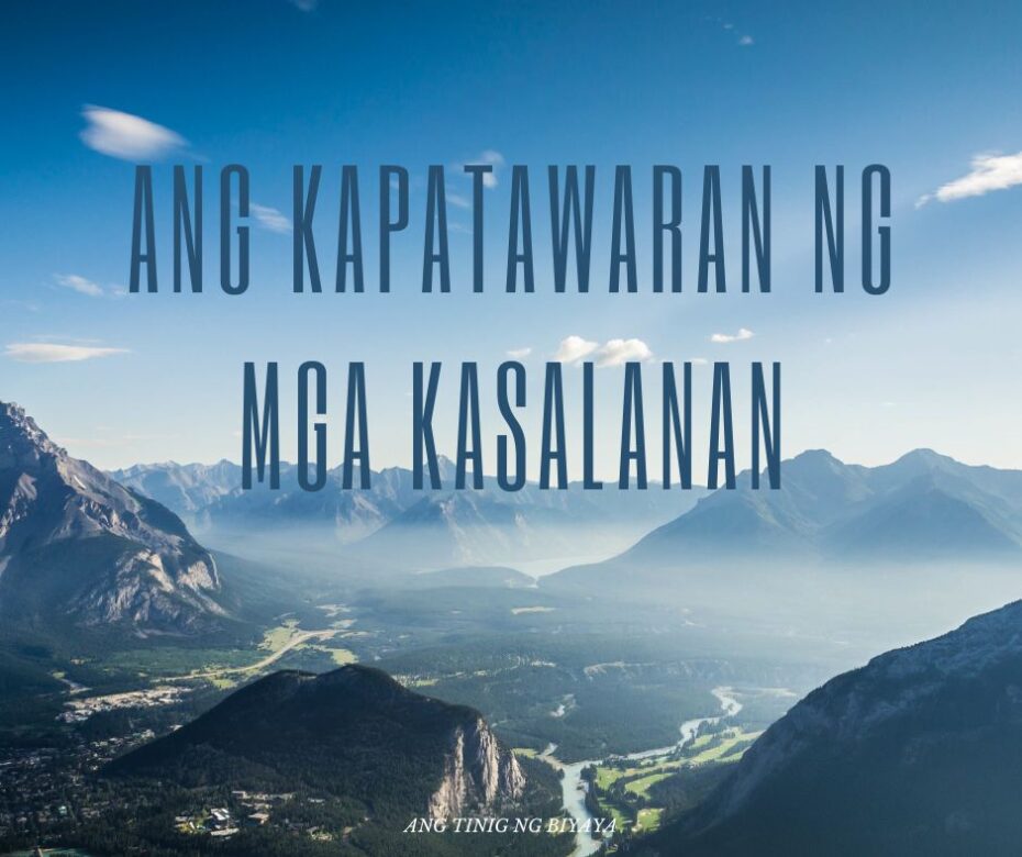 ANG KAPATAWARAN NG MGA KASALANAN