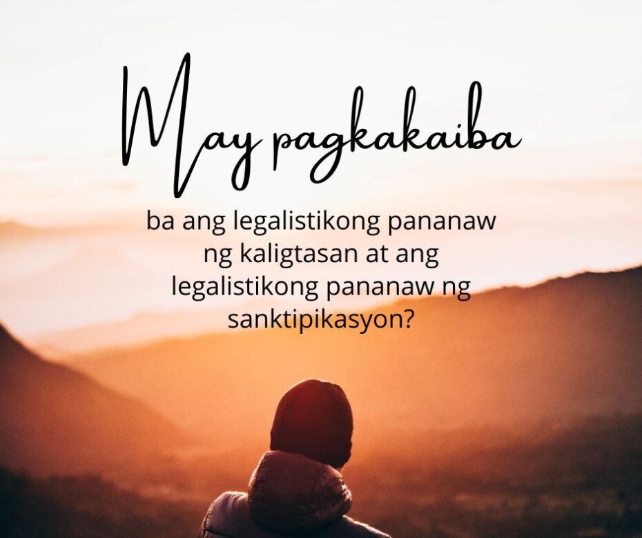 ANG MGA JUDAISER BA AY NANINIWALANG ANG KALIGTASAN AY SA PAMAMAGITAN NG PANANAMPALATAYA LAMANG