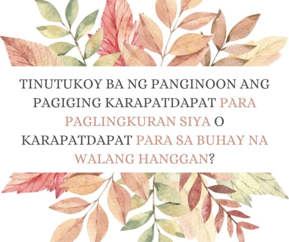 ANO BA ANG IBIG SABIHIN NG KARAPATDAPAT PARA SA KAHARIAN NG DIYOS?