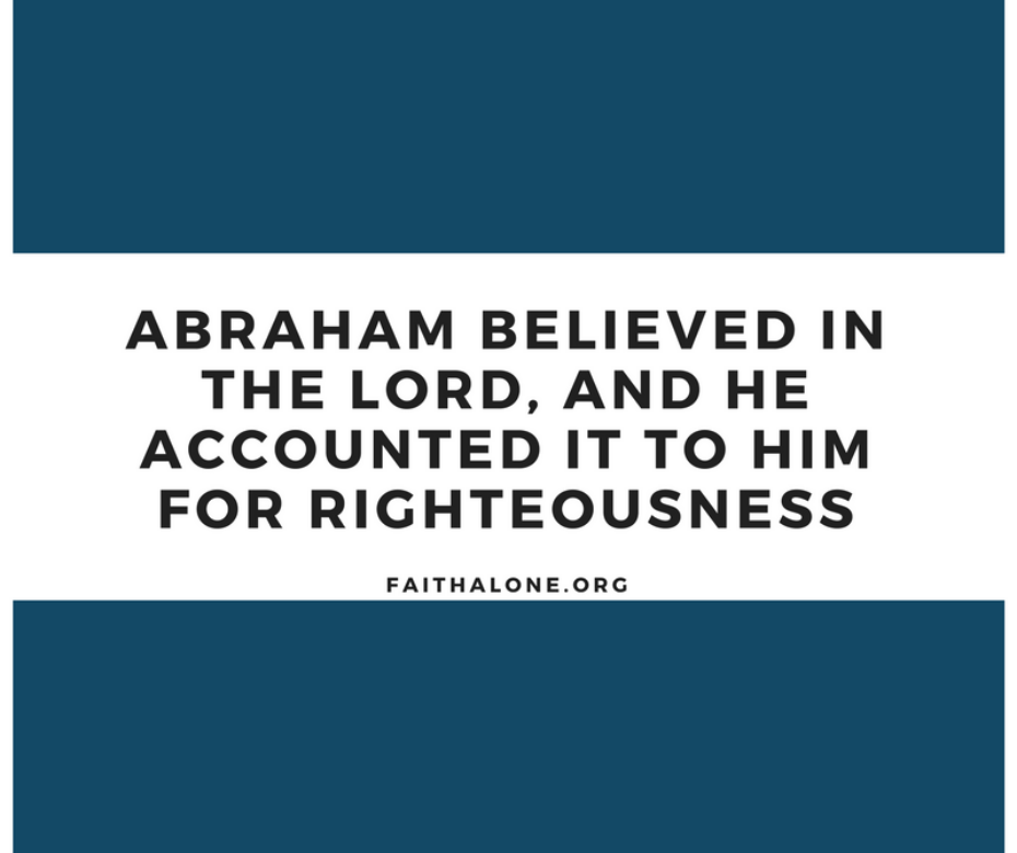 Abraham believed