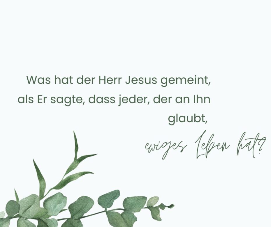 Aktuelle Fragen zur Errettung, Teil 3