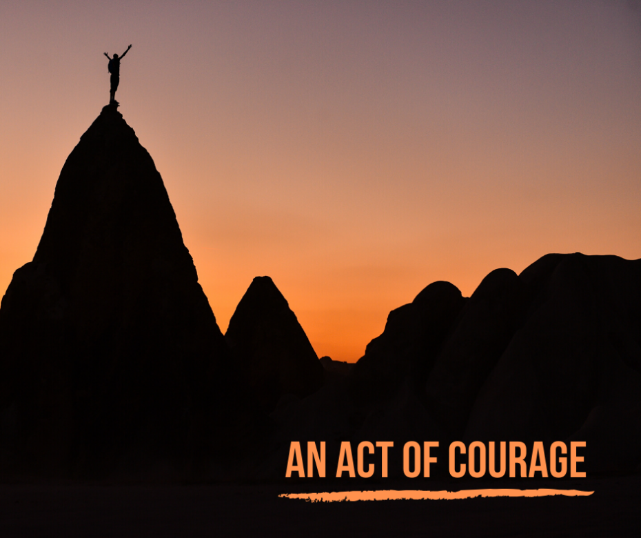 An Act of Courage