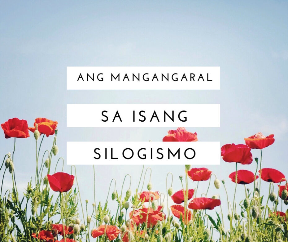Ang Mangangaral Sa Isang Silogismo