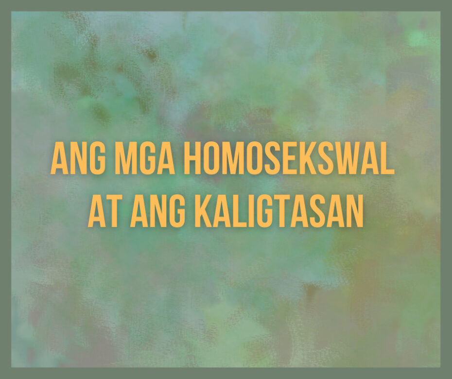 Ang Mga Homosekswal At Ang Kaligtasan