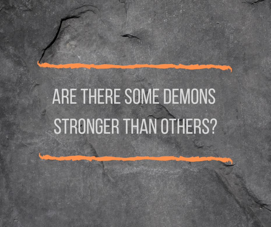 Are there some demons stronger than others_