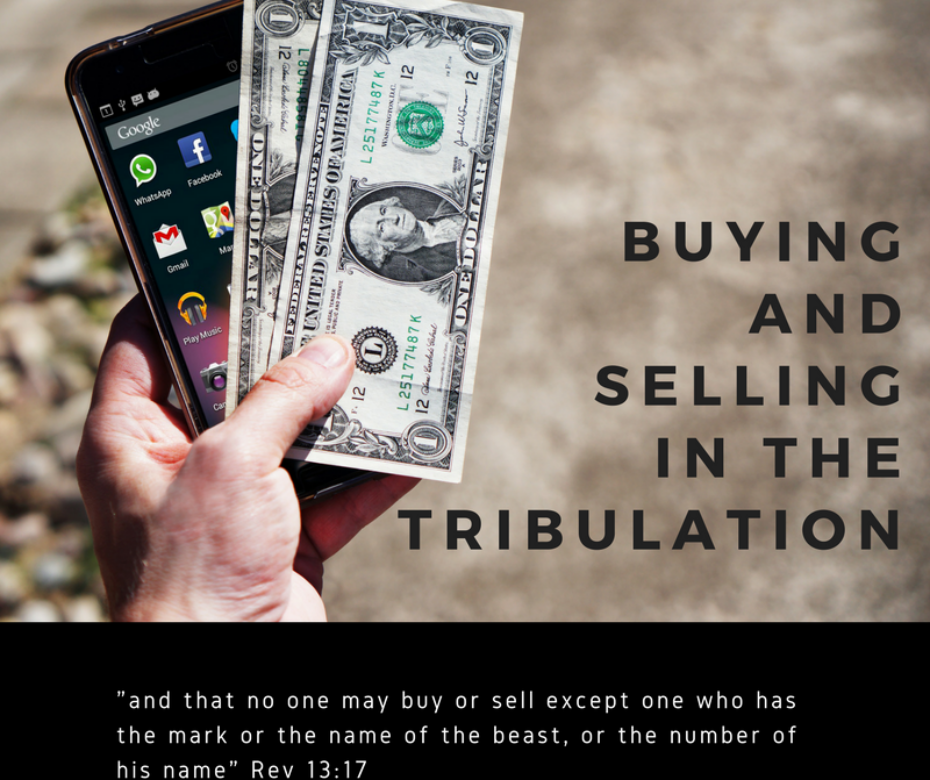 BuyingandSellingin Thetribulation