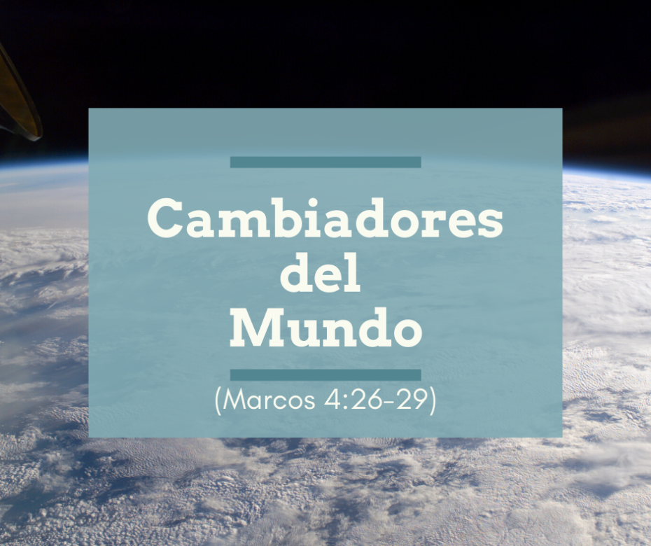 Cambiadores del Mundo