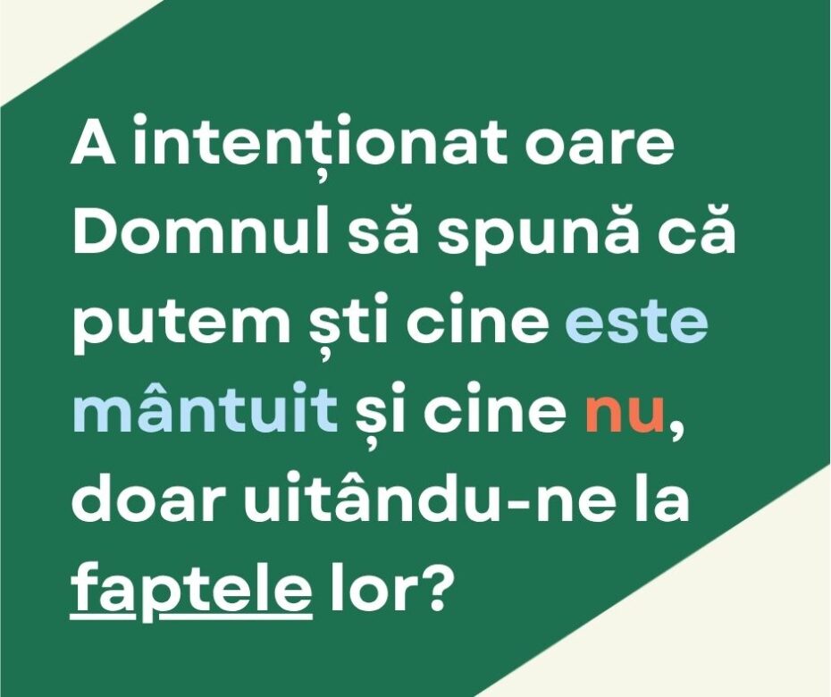 Ce înseamnă pomul bun care face roade bune și cel rău care face roade rele?