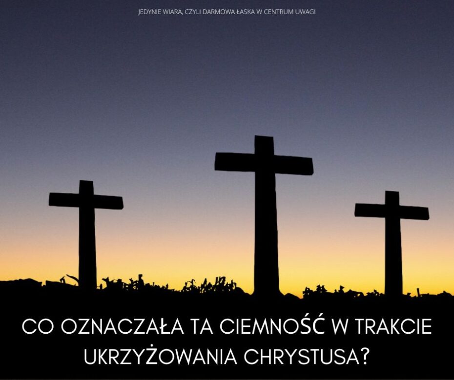 Ciemność w trakcie ukrzyżowania część 3