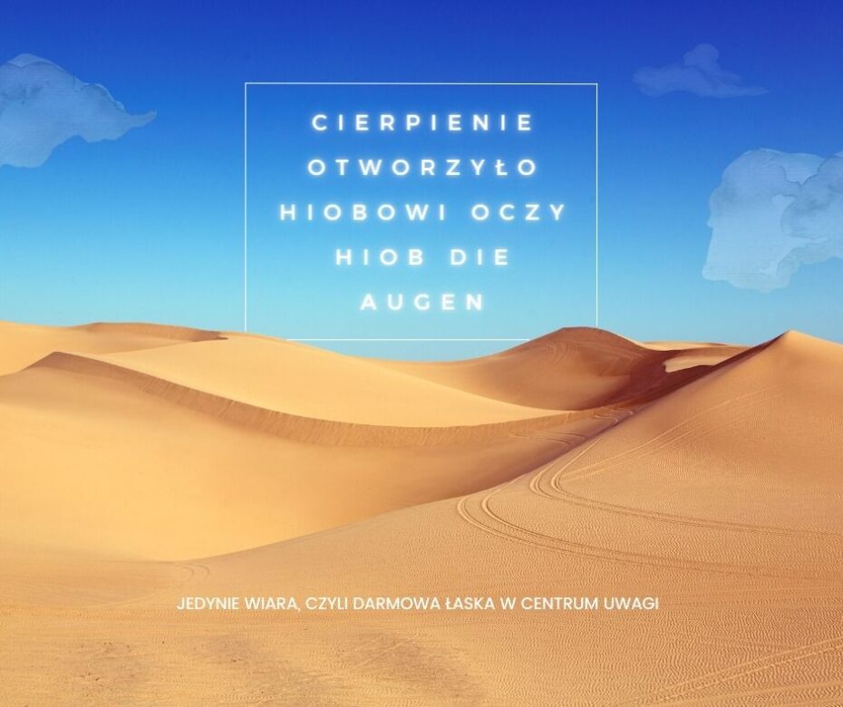 Cierpienie otworzyło Hiobowi oczy