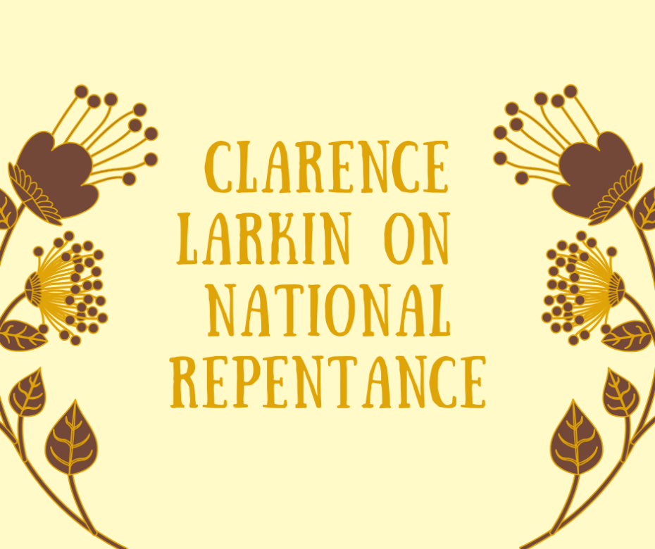 Clarence Larkin on National Repentance