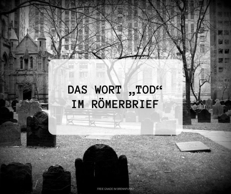 Das Wort „Tod“ im Römerbrief