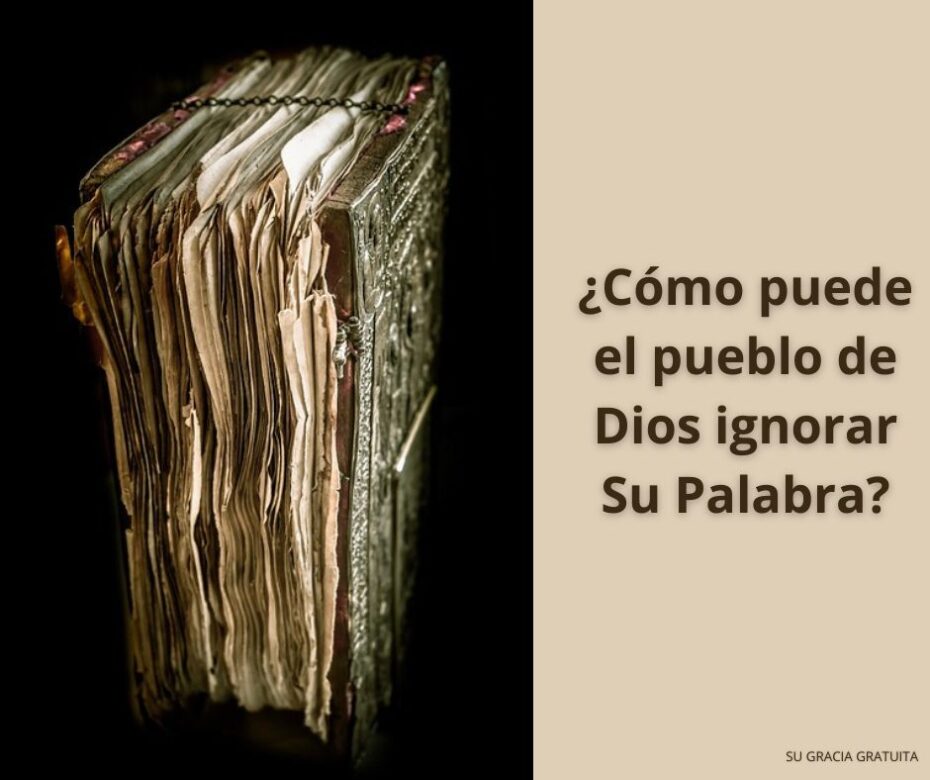 Destruir la Palabra de Dios