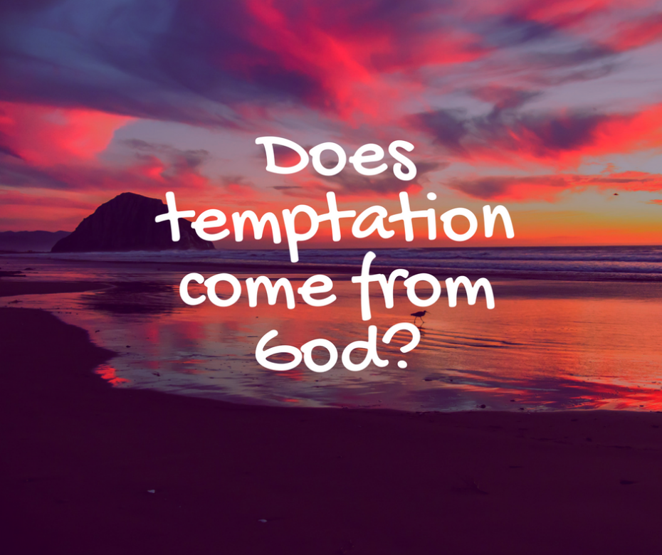 Does temptation come from God_