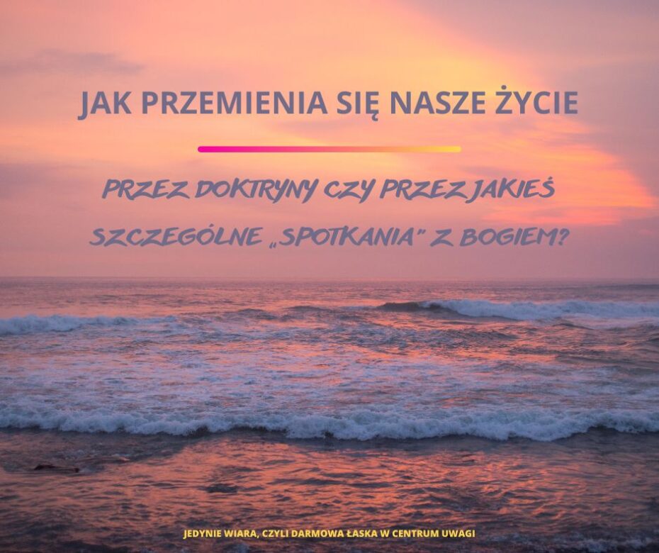 Doktryna a osobiste spotkania z Bogiem