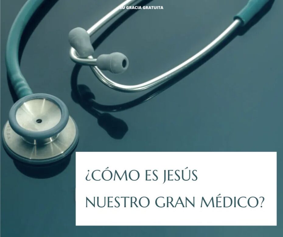 El gran médico