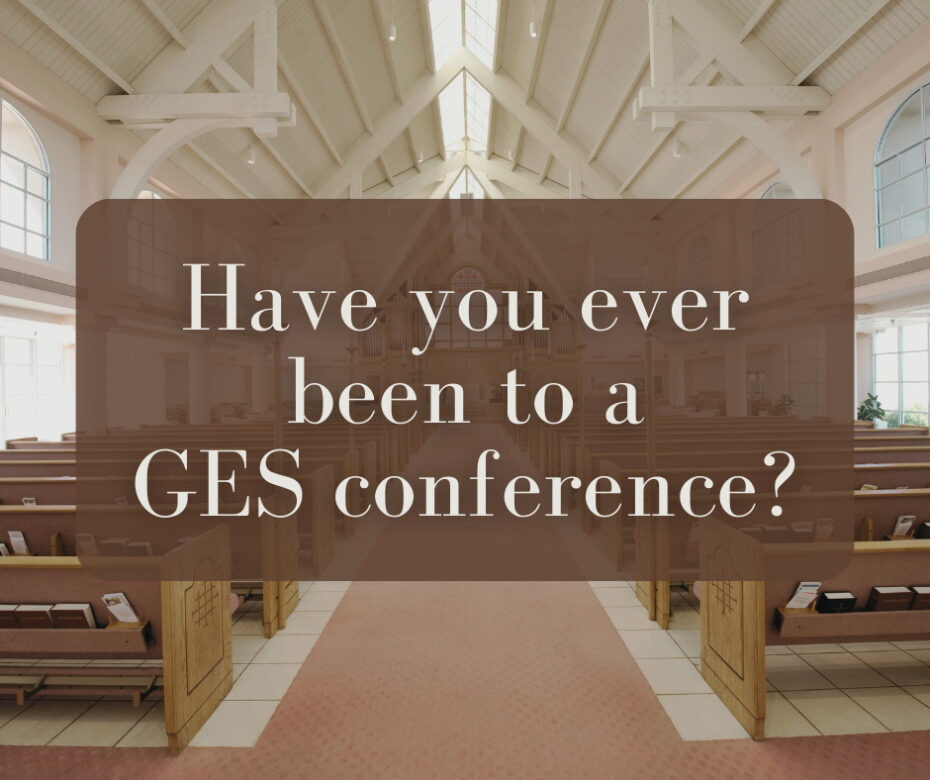 Have you ever been to a GES conference (1)