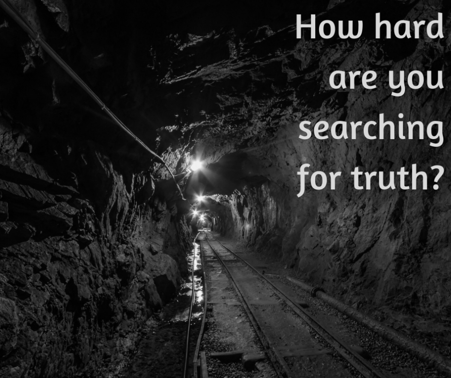 How hard are you searching for truth_