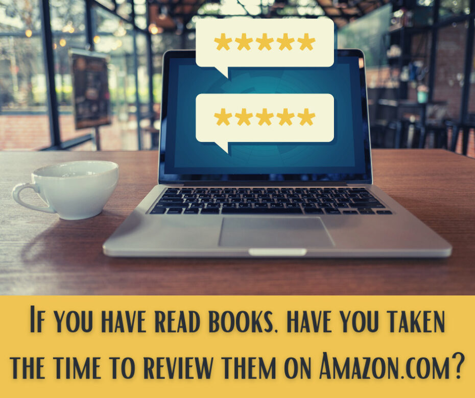 If you have read books, have you taken the time to review them on Amazon.com
