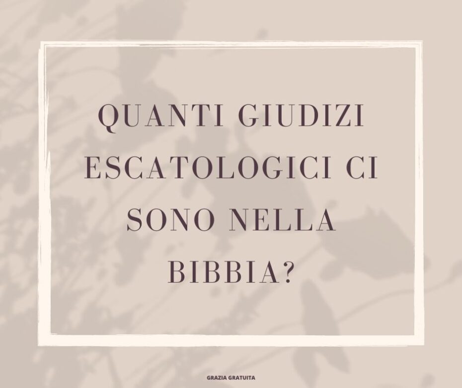 Il Vangelo dei Giudizi di Cristo, parte 2