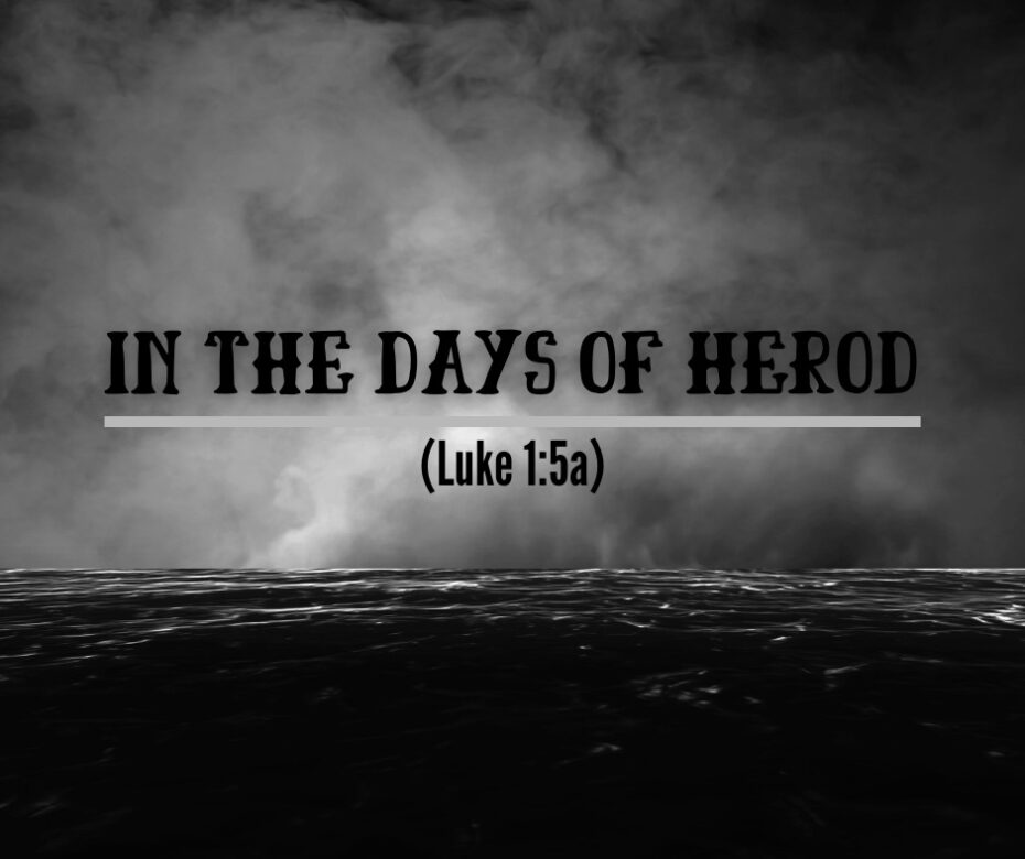 In the Days of Herod