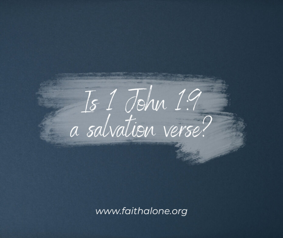 Is 1 John 19 a salvation verse 