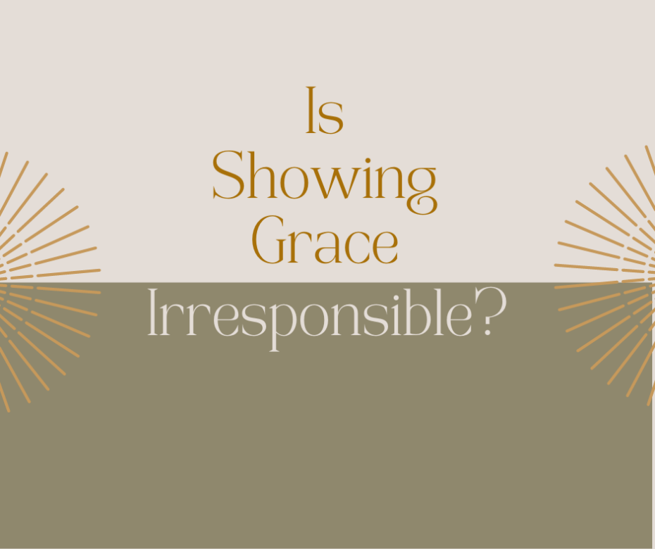 Is Showing Grace