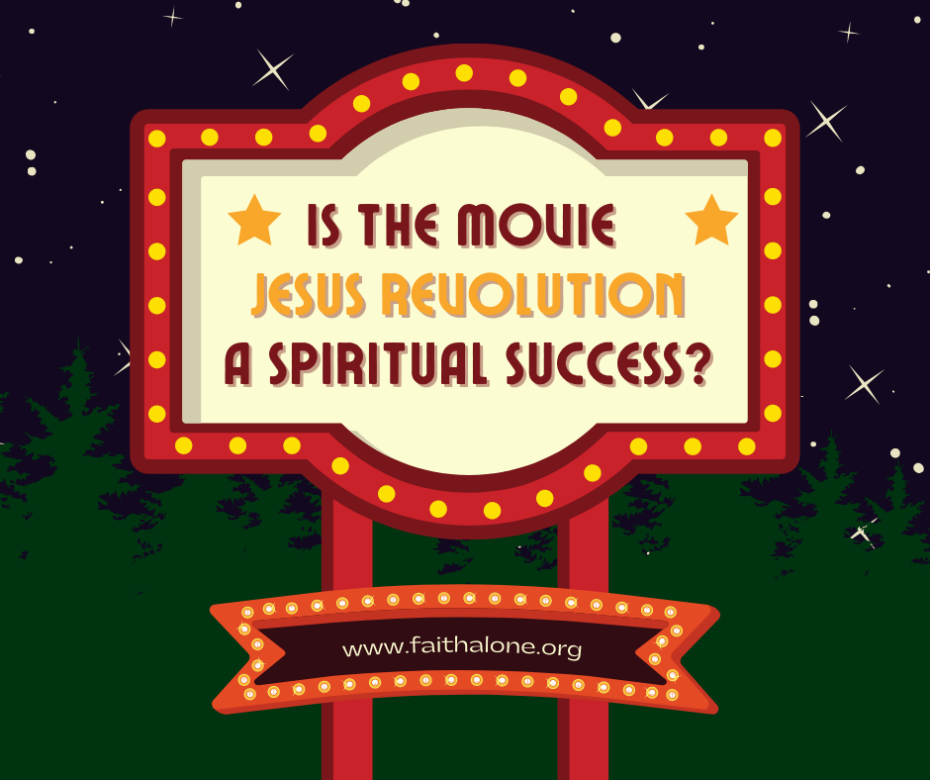 Is the Movie Jesus Revolution a Spiritual Success