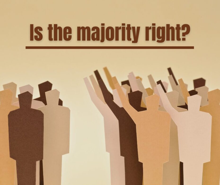 Is the majority right