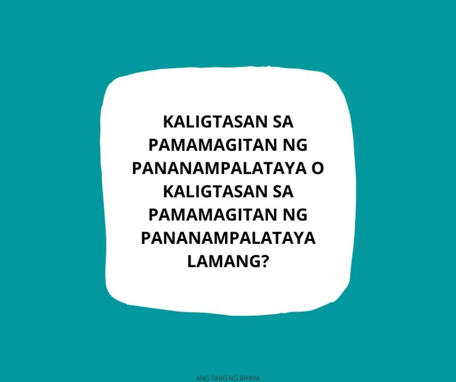 KALIGTASAN SA PAMAMAGITAN