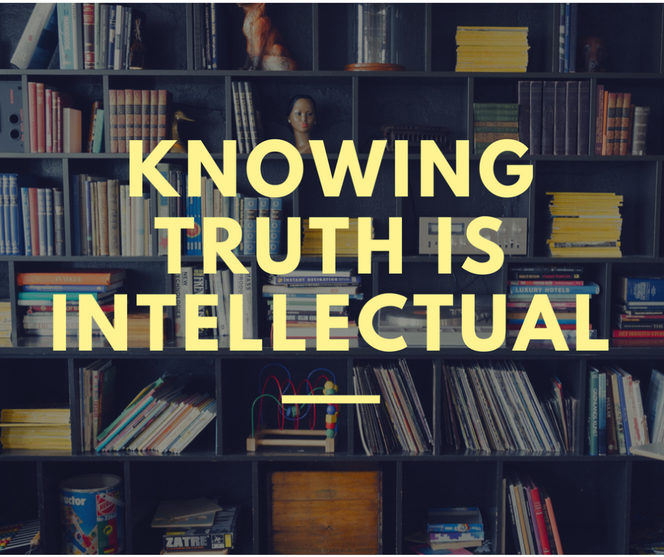 KnowingTruth Is Intellectual