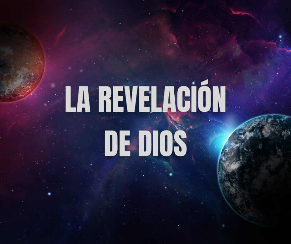 La Revelación de Dios