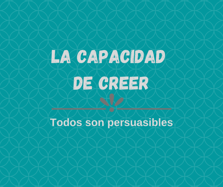 La capacidad de creer