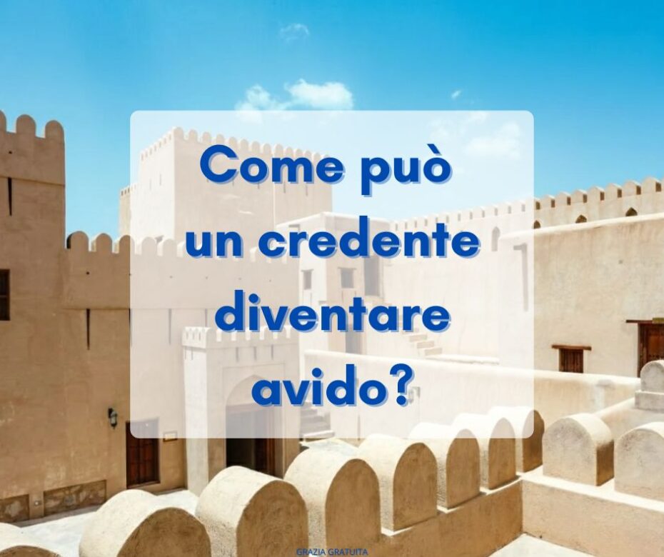 Legittima avidità (Luca 10