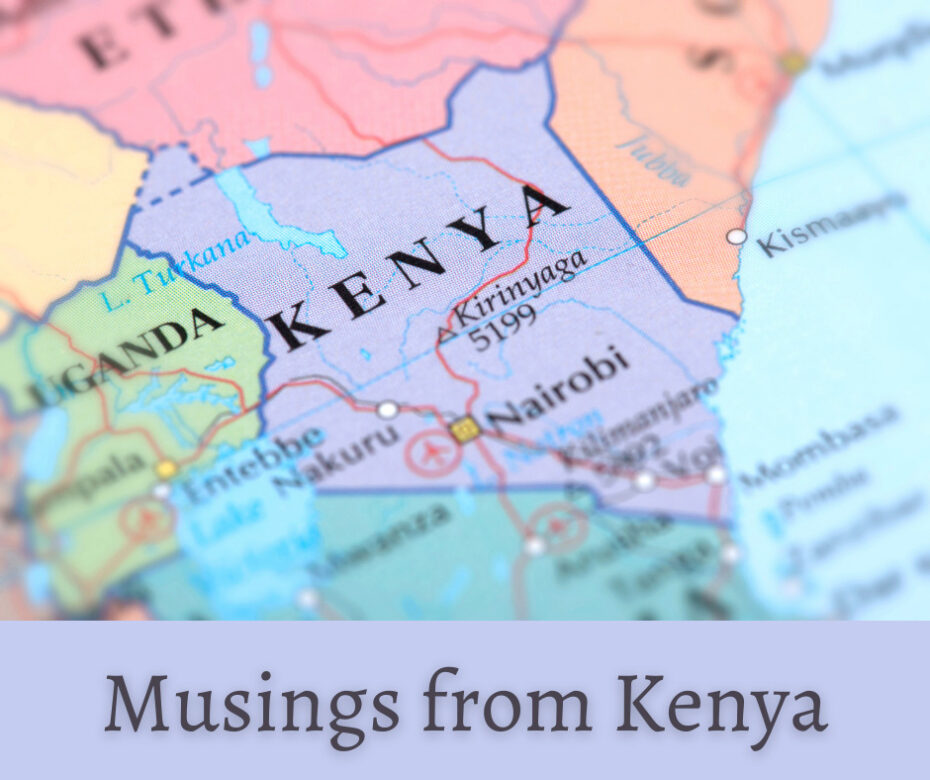 Musings from Kenya