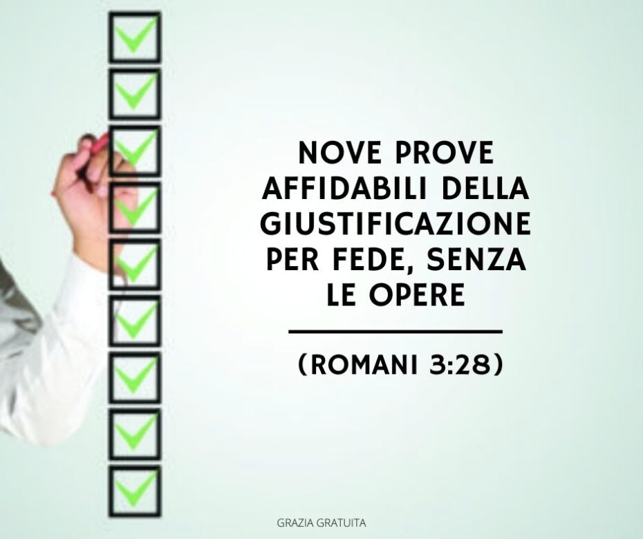 Nove prove affidabili della giustificazione per fede, senza le opere (Romani 328)