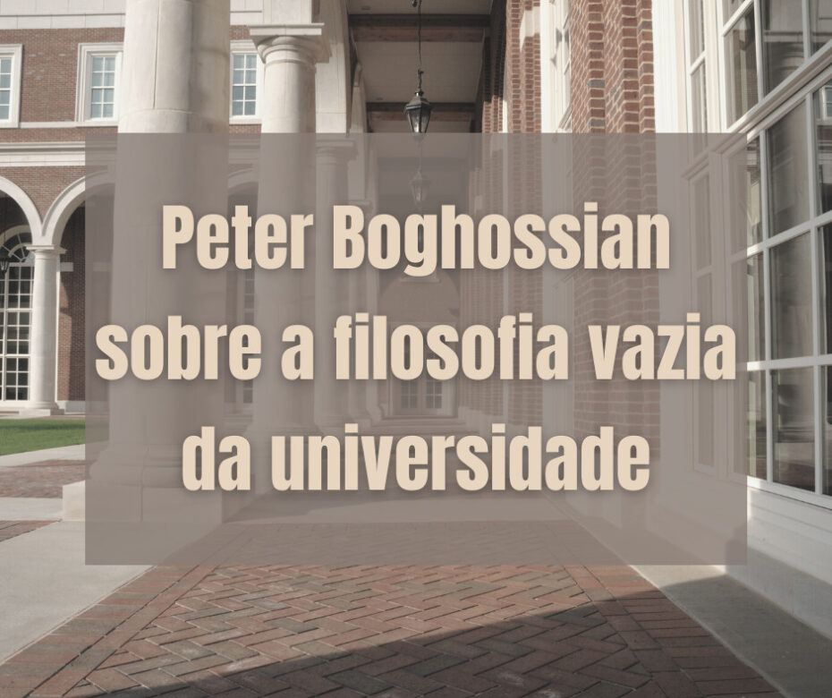 Peter Boghossian sobre a filosofia vazia da universidade