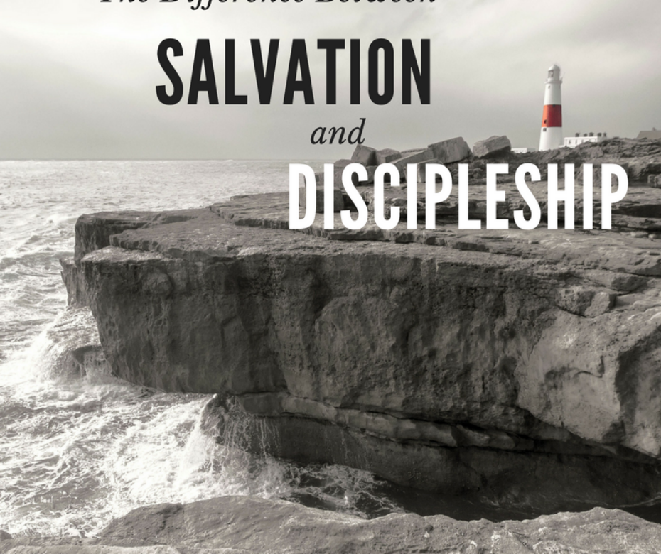 Salvation and Discipleship
