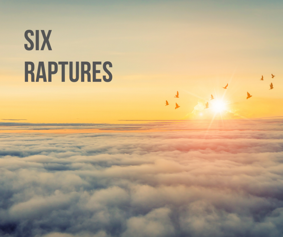 Six Raptures