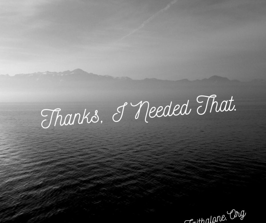 thanks-i-needed-that