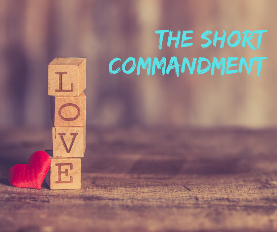 The Short Commandment