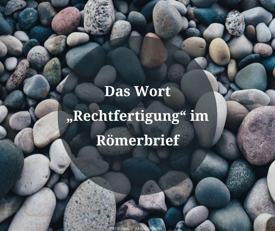 The Word “Righteousness” in the Book of Romans