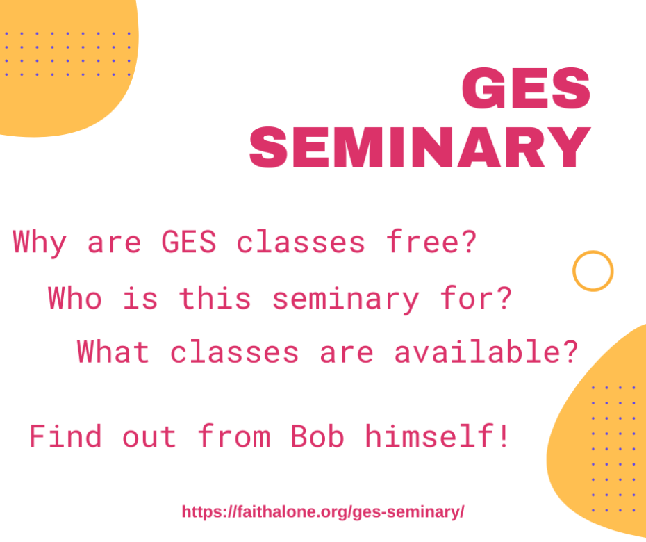 Why are GES Seminary classes free if you maintain a 3.0 or better GPA