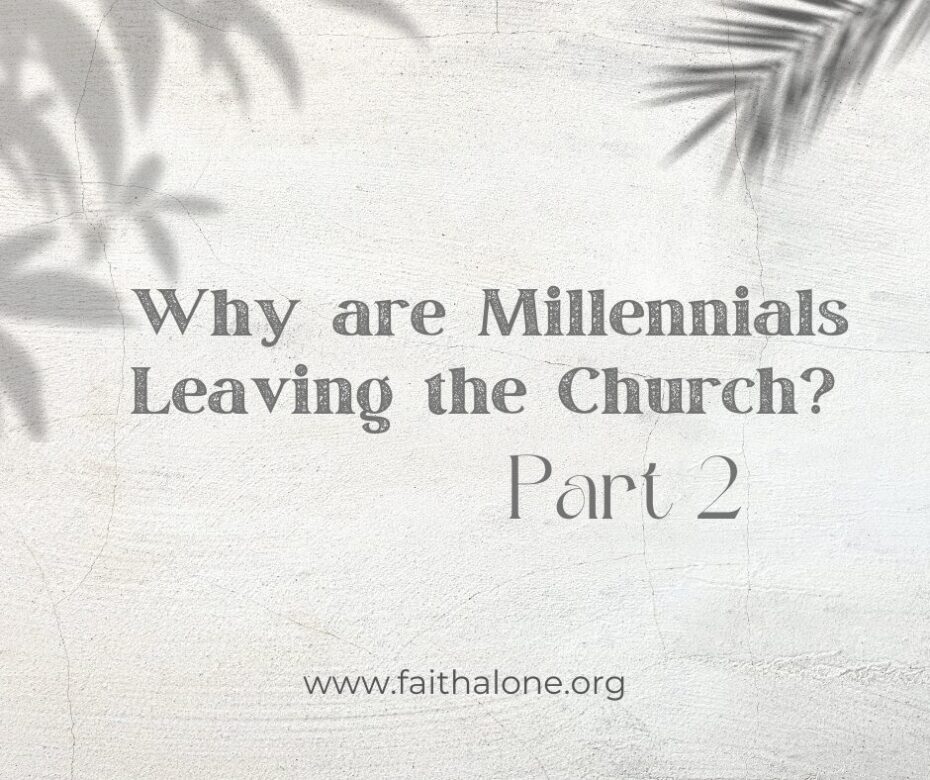 Why are Millennials Leaving the Church