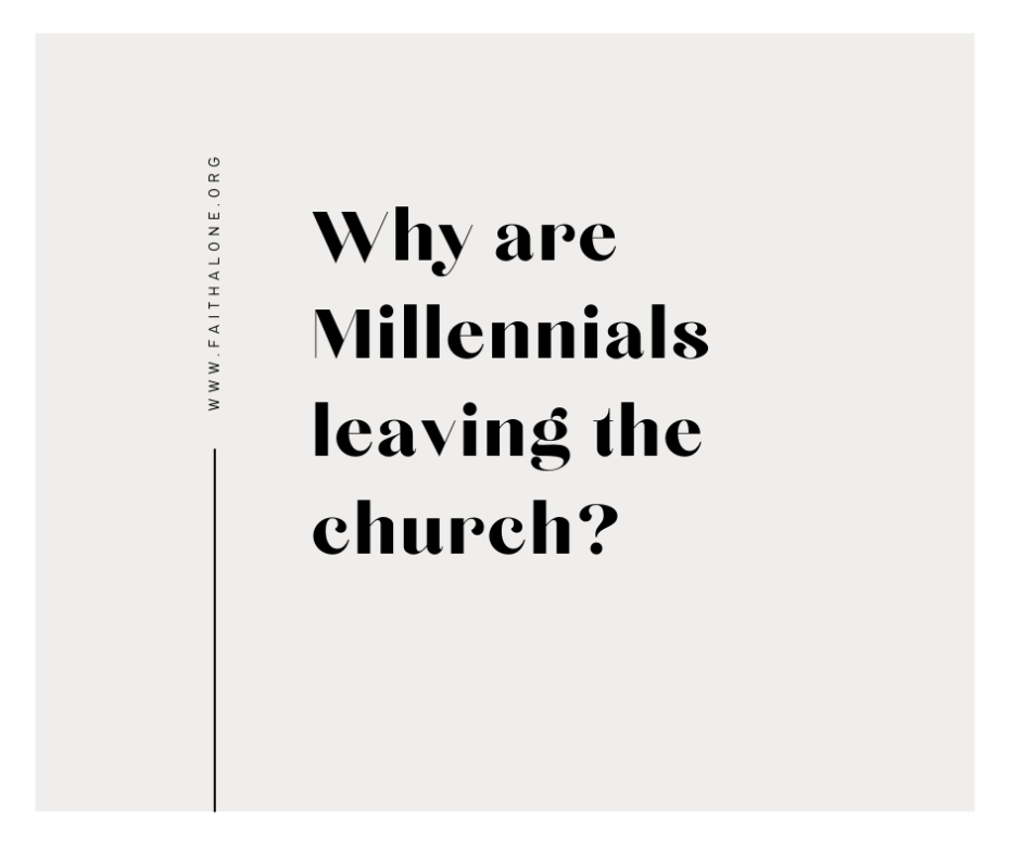 Why are Millennials leaving the church