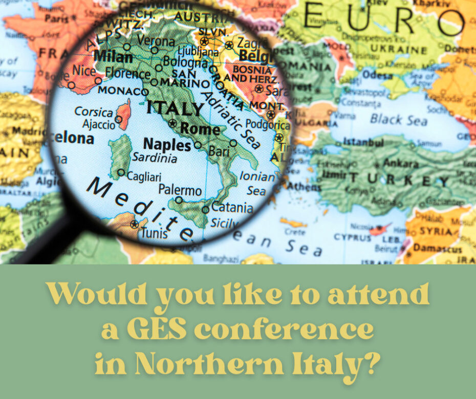 Would you like to attend a GES conference in Northern Italy
