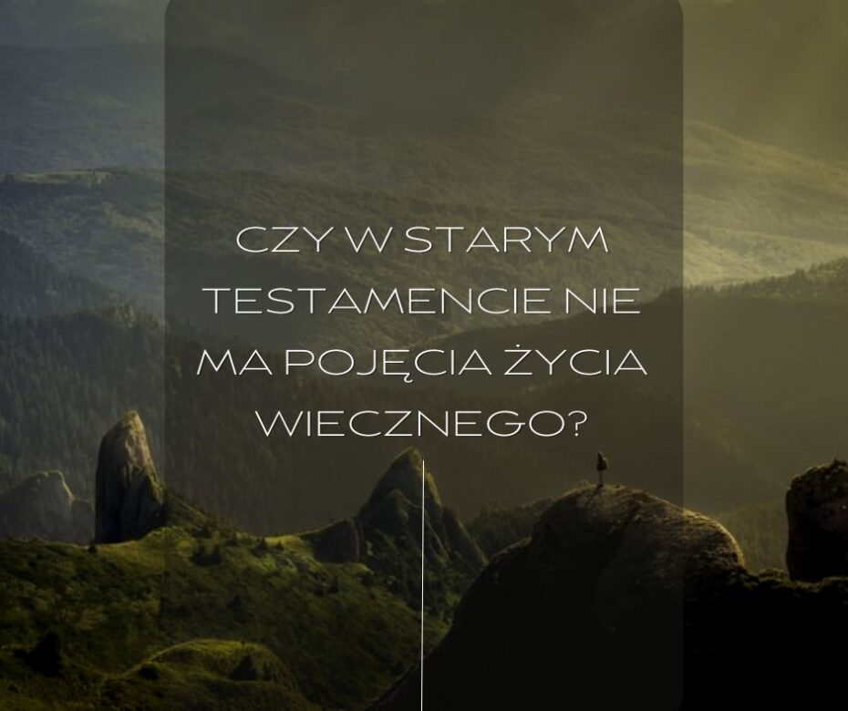 Żydzi w czasach Jezusa poszukiwali życia wiecznego – ponowne rozważania nad fragmentem z Ewangelii wg Jana 5