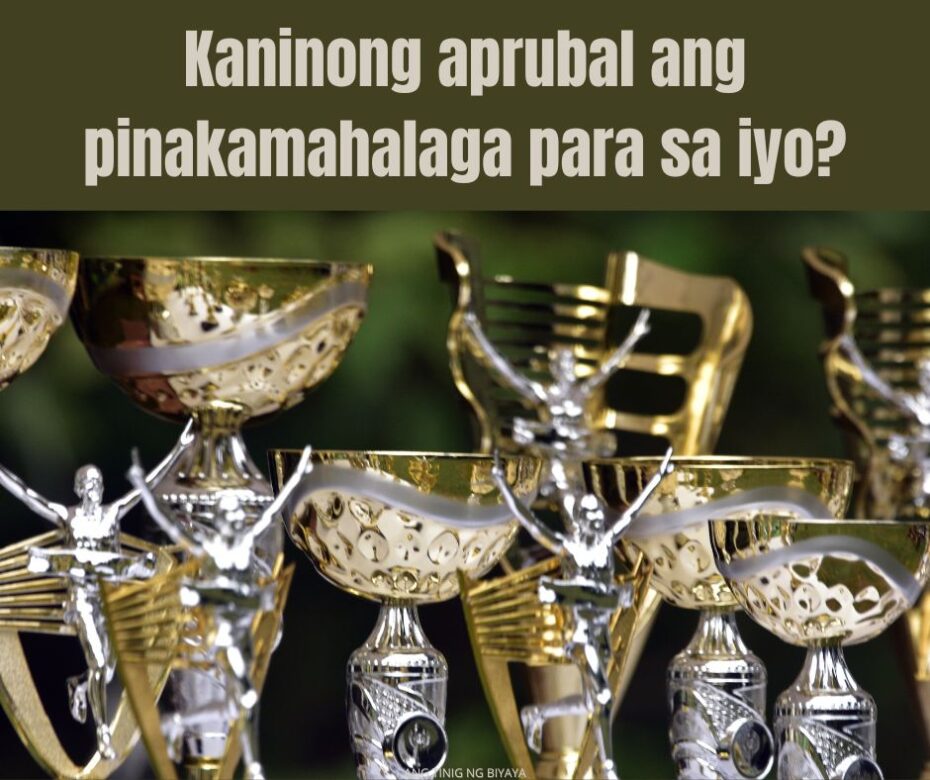 mas pinahahalagahan mo ba ang aprubal ng panginoon higit sa lahat ng bagay?