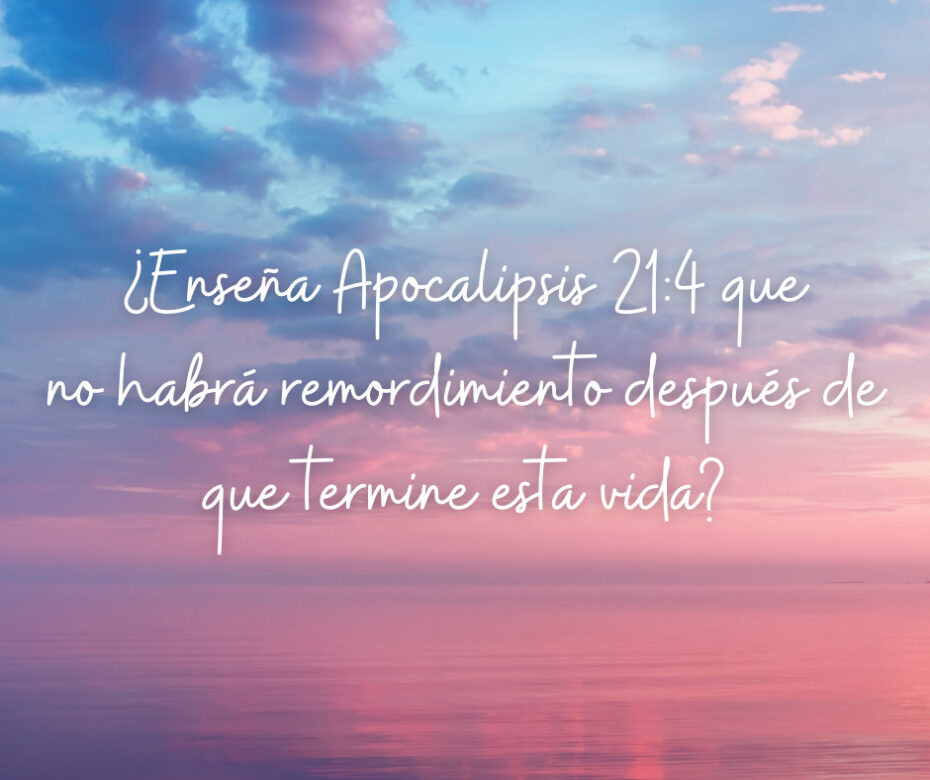 ¿Cómo puede haber remordimiento en el Bema